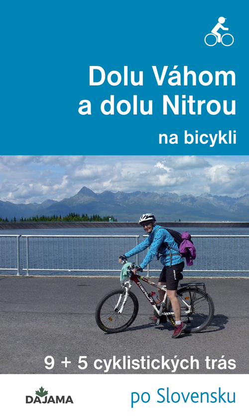 Cyklo_Dolu-Váhom-a-dolu-Nitrou_obalka.jpg